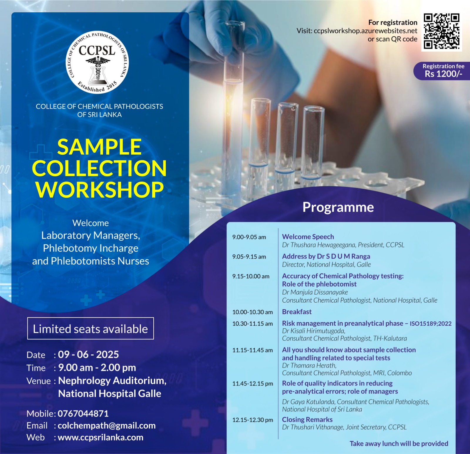 <b>Sample Collection Workshop</b><br />
09.06.2025<br />
Nephrology Auditorium,<br />
National Hospital Galle.